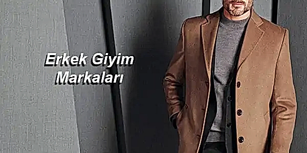 Erkek Giyim Markaları