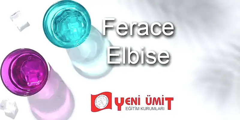 Ferace Nedir ve Modelleri